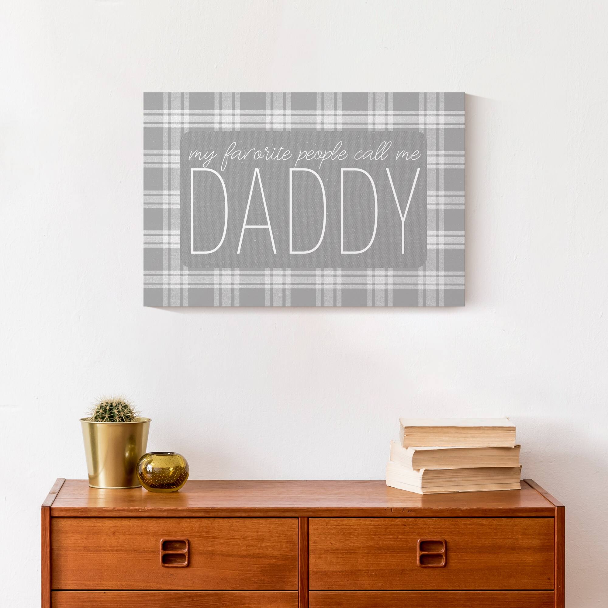 My Favorite People Call Me Daddy Canvas Wall Art